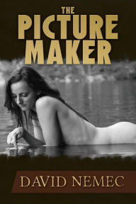 Title: The Picture Maker, Author: David Nemec