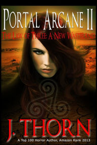 Portal Arcane II - The Law of Three