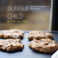 Title: Bubble Child, Author: Joanna Pawlowska