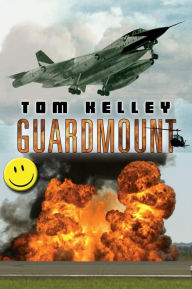 Title: Guardmount, Author: Tom Kelley