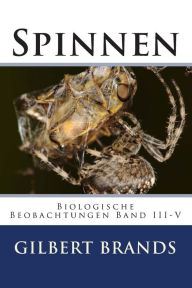 Title: Spinnen, Author: Gilbert Brands
