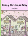 Bear-y Christmas Baby