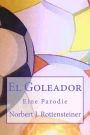 El Goleador: Tote Schiris pfeifen nicht