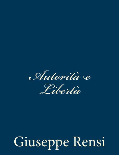 Autorità e Libertà