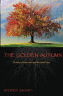 The Golden Autumn: The Golden Autumn