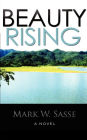 Beauty Rising