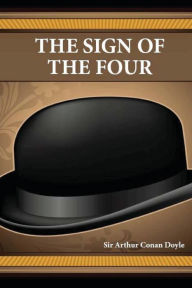 Title: The Sign of the Four, Author: Arthur Conan Doyle