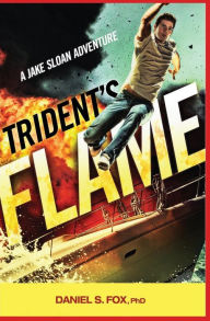 Trident's Flame: A Jake Sloan Adventure