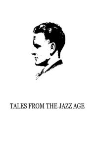 Title: Tales From The Jazz Age, Author: F. Scott Fitzgerald
