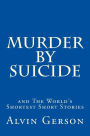 Murder by Suicide