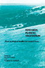 Edwards Plateau Vegetation: Plant Ecological Studies in Central Texas