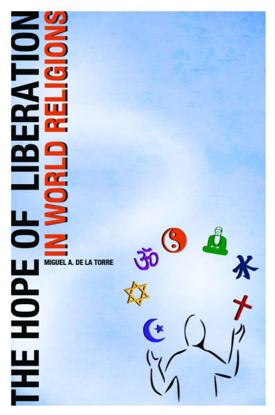 The Hope of Liberation in World Religions