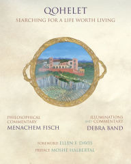 Title: Qohelet: Searching for a Life Worth Living, Author: Debra Band