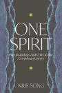 One Spirit: Pneumatology and Unity in the Corinthian Letters