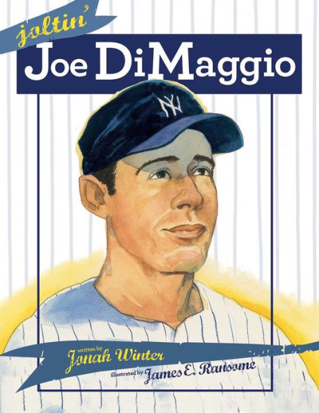 Joltin' Joe DiMaggio: with audio recording