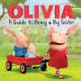 Olivia: A Guide to Being a Big Sister (with audio recording)