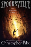 Alternative view 1 of The Haunted Cave (Spooksville Series #3)