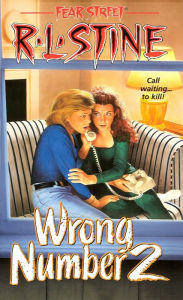 Title: Wrong Number 2 (Fear Street Series #27), Author: R. L. Stine