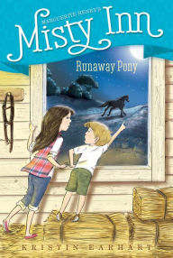 Title: Runaway Pony, Author: Kristin Earhart