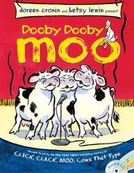 Title: Dooby Dooby Moo, Author: Doreen Cronin