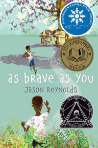 Title: As Brave as You, Author: Jason Reynolds