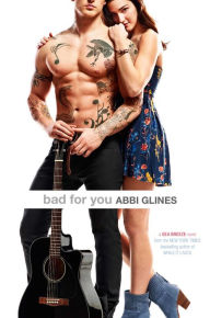 Title: Bad for You (Sea Breeze Series #7), Author: Abbi Glines