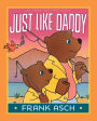 Just Like Daddy (With Audio Recording)