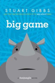 Title: Big Game (FunJungle Series #3), Author: Stuart Gibbs