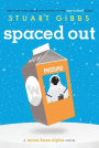 Spaced Out (Moon Base Alpha Series #2)