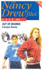 Out of Bounds (Nancy Drew Files Series #45)