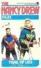Trail of Lies (Nancy Drew Files Series #53)