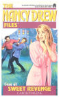Sweet Revenge (Nancy Drew Files Series #61)