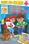 Alternative view 1 of The High Score and Lowdown on Video Games!: Ready-to-Read Level 3