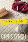 Irreversible