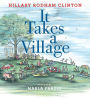 It Takes a Village: Picture Book (With Audio Recording)
