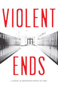Title: Violent Ends, Author: Shaun David Hutchinson