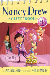 Title: Big Top Flop, Author: Carolyn Keene