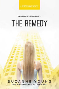 Title: The Remedy (Program Series #3), Author: Suzanne Young