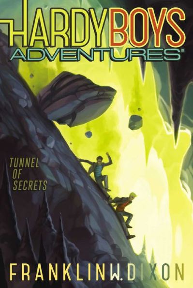 Tunnel of Secrets (Hardy Boys Adventures Series #10)