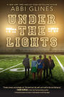Under the Lights (Field Party Series #2)