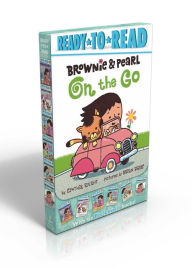 Title: Brownie & Pearl On the Go (Boxed Set): Brownie & Pearl Hit the Hay; Brownie & Pearl See the Sights; Brownie & Pearl Get Dolled Up; Brownie & Pearl Step Out; Brownie & Pearl Grab a Bite; Brownie & Pearl Go for a Spin, Author: Cynthia Rylant