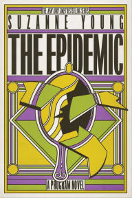 Title: The Epidemic (Program Series #4), Author: Suzanne Young