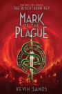 Mark of the Plague (Blackthorn Key Series #2)