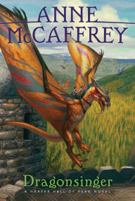 Title: Dragonsinger, Author: Anne McCaffrey