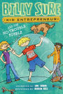Billy Sure Kid Entrepreneur and the No-Trouble Bubble (Billy Sure Kid Entrepreneur Series #5)
