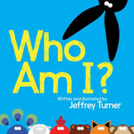 Title: Who Am I?, Author: Jeffrey Turner