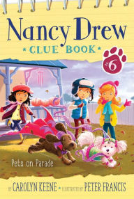 Title: Pets on Parade, Author: Carolyn Keene
