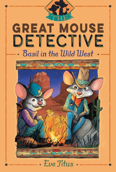 Basil in the Wild West (Great Mouse Detective Series #4)