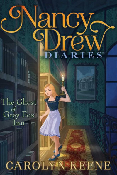 The Ghost of Grey Fox Inn (Nancy Drew Diaries Series #13)