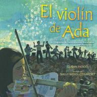 Title: El violin de Ada (Ada's Violin): La historia de la Orquesta de Instrumentos Reciclados del Paraguay, Author: Susan Hood